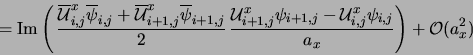 \begin{displaymath}
=
{\rm Im} \left ( \, \frac{
{\overline {\cal{U}}^x_{i,j}} ...
...{\cal{U}}^x_{i,j} \psi_{i,j}}{a_x}
\right )
+ {\cal{O}}(a_x^2)
\end{displaymath}